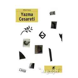 Ayrıntı Yayınları - Yazma Cesareti