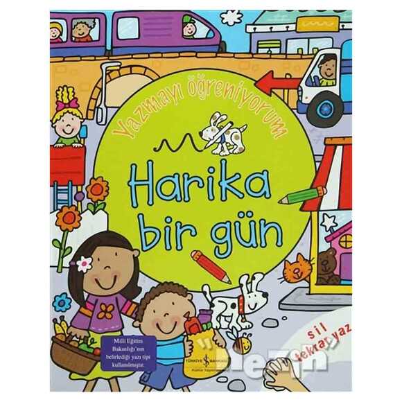 Yazmayı Öğreniyorum - Harika Bir Gün