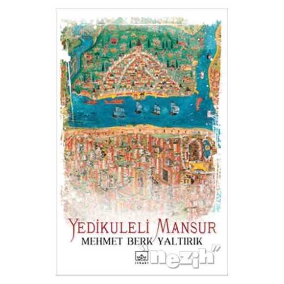 Yedikuleli Mansur