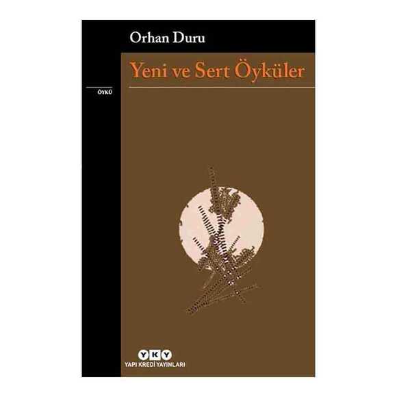 Yeni ve Sert Öyküler