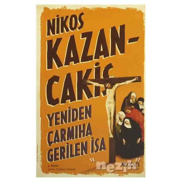 Yeniden Çarmıha Gerilen İsa