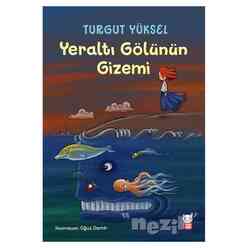 Kırmızı Kedi Yayınları - Yeraltı Gölünün Gizemi