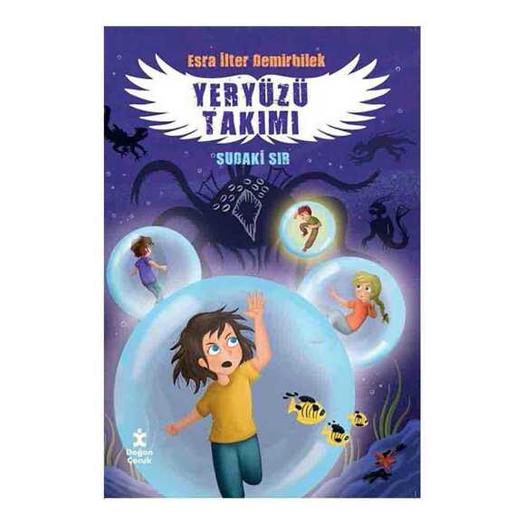 Yeryüzü Takımı 3 - Sudaki Sır