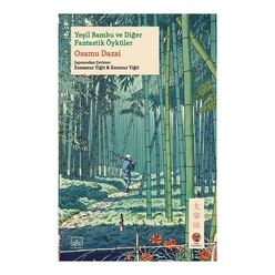 Yeşil Bambu ve Diğer Fantastik Öyküler - Thumbnail