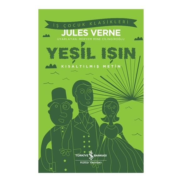Yeşil Işın (Kısaltılmış Metin)