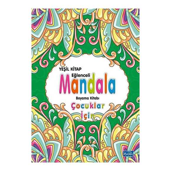Yeşil Kitap Eğlenceli Mandala Boyama Kitabı - Çocuklar İçin