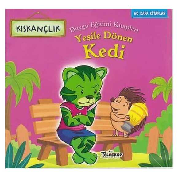 Yeşile Dönen Kedi - Kıskançlık 