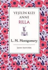 Koridor Yayıncılık - Yeşilin Kızı Anne 8 - Rilla - Bez Ciltli