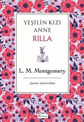  Yeşilin Kızı Anne 8 - Rilla - Bez Ciltli
