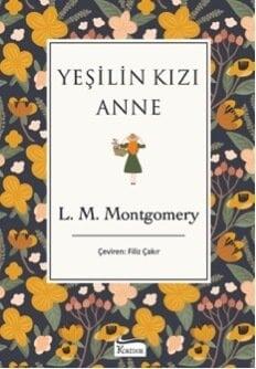  Yeşilin Kızı Anne Ciltli