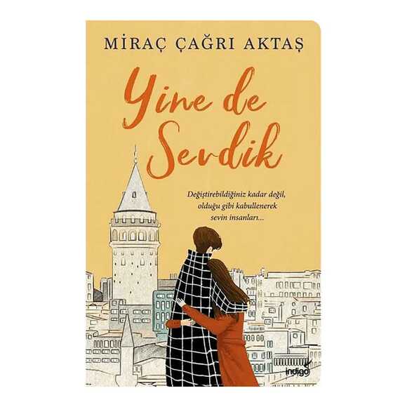 Yine de Sevdik