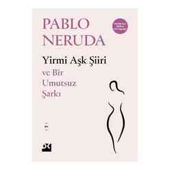 Yirmi Aşk Şiiri Ve Bir Umutsuz Şarkı - Thumbnail
