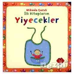 Yiyecekler - İlk Kitaplarım - Thumbnail