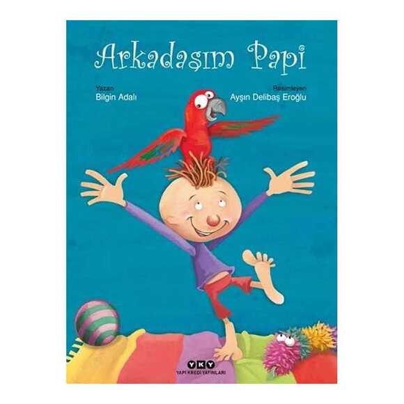 YKY Arkadaşım Papi (Karton Kapak)