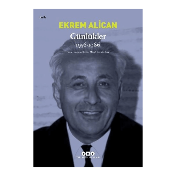 YKY Günlükler (1956-1966) Ekrem Alican