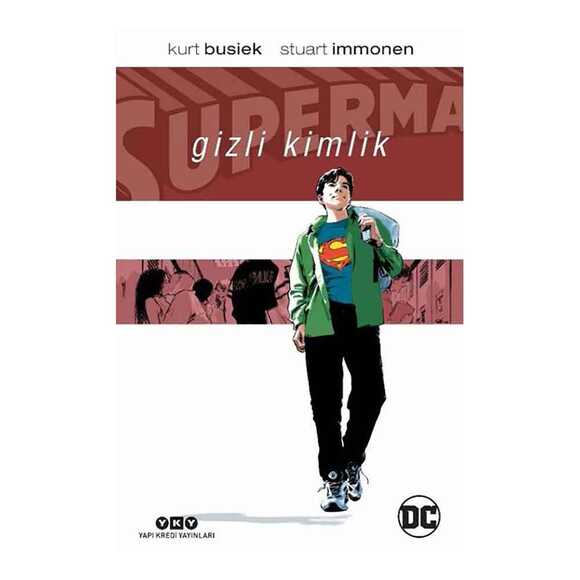 YKY Superman: Gizli Kimlik