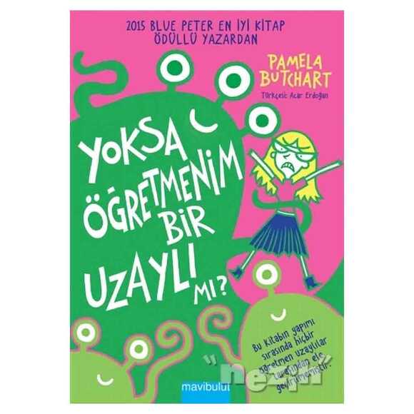 Yoksa Öğretmenim Bir Uzaylı mı?