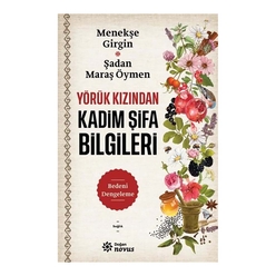 Yörük Kızından Kadim Şifa Bilgileri - Thumbnail