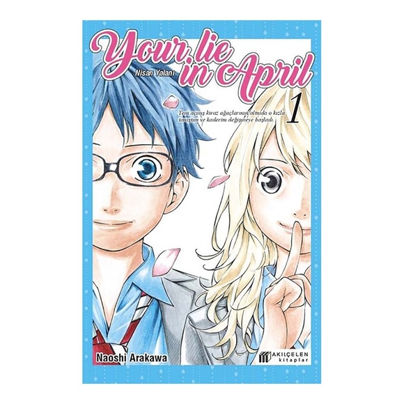 Your Lie in April Nisan Yalanı 1