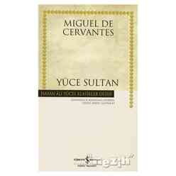 İş Bankası Kültür Yayınları - Yüce Sultan