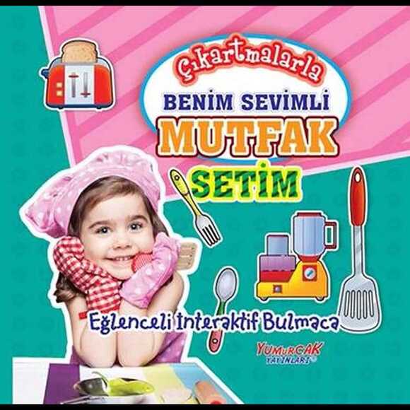 Yumurcak Benim Sevimli Mutfak Setim