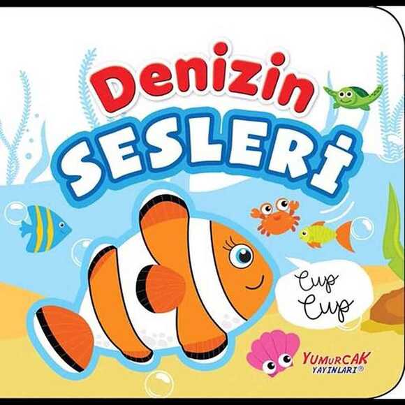 Yumurcak Denizin Sesleri - Banyo Kitabı (Sesli)