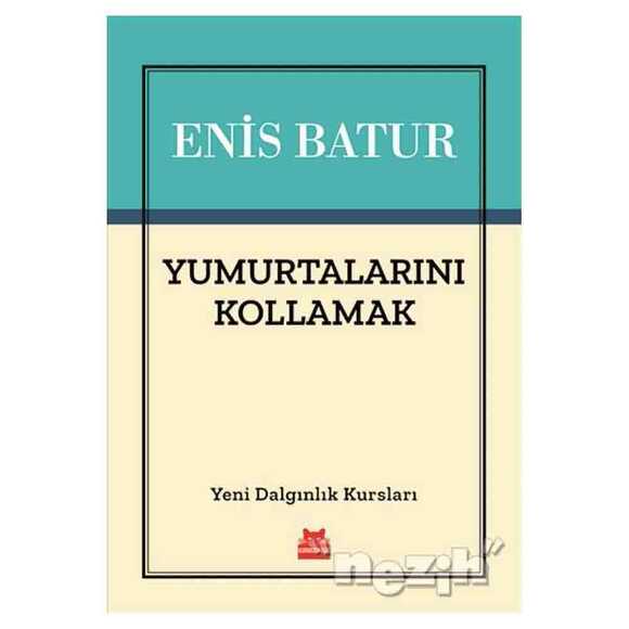 Yumurtalarını Kollamak