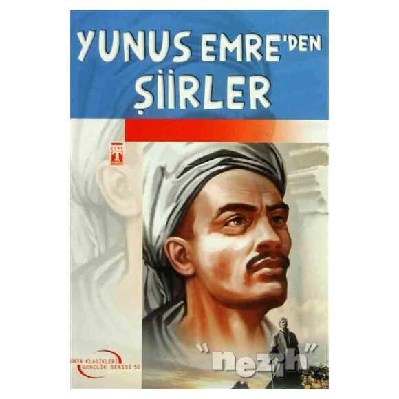 Yunus Emre’den Şiirler