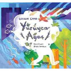 Yapı Kredi Yayınları - Yürüyen Ağaç