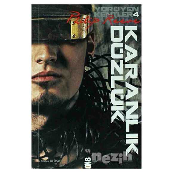 Yürüyen Kentler 4. Kitap - Karanlık Düzlük