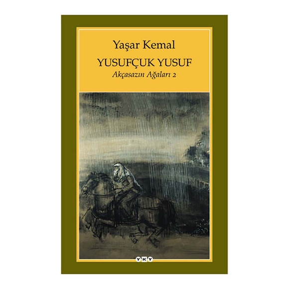 Yusufçuk Yusuf Akçasazın Ağaları 2