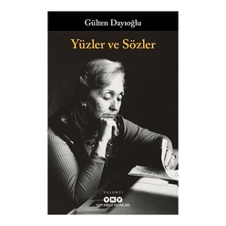 Yapı Kredi Yayınları - Yüzler Ve Sözler