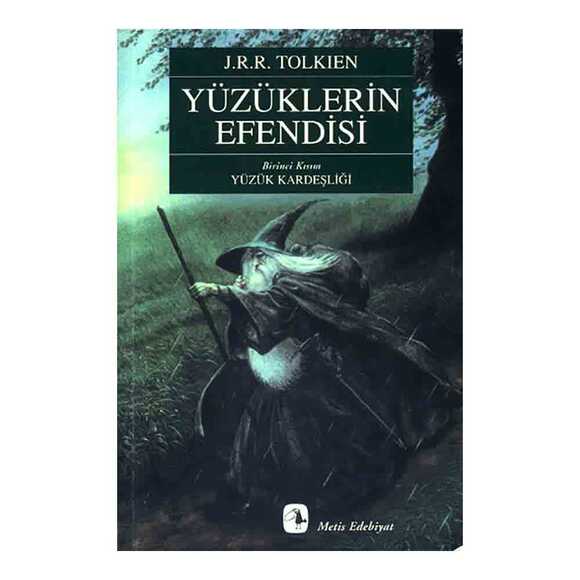 Yüzüklerin Efendisi Birinci Kısım Yüzük Kardeşliği