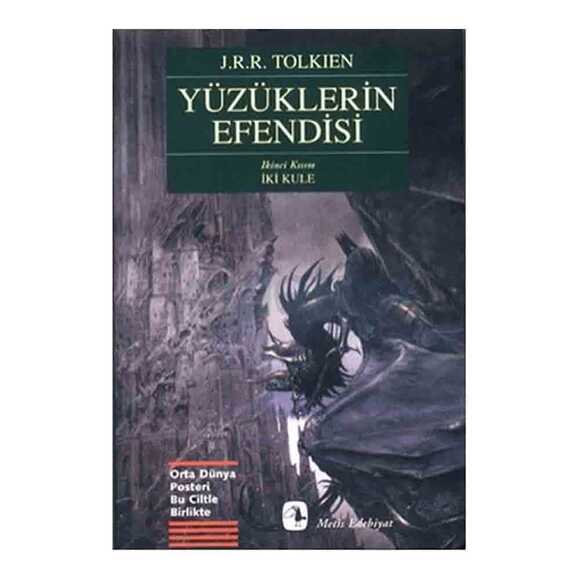 Yüzüklerin Efendisi İkinci Kısım İki Kule