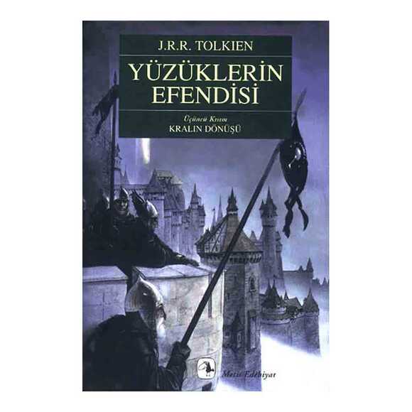 Yüzüklerin Efendisi Üçüncü Kısım Kralın Dönüşü