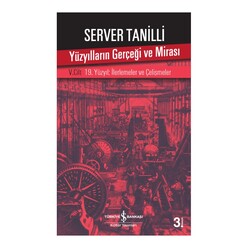 İş Bankası Kültür Yayınları - Yüzyılların Gerçeği ve Mirası 5. Cilt
