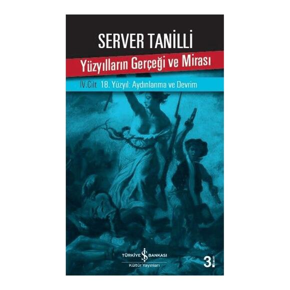 Yüzyılların Gerçeği ve Mirası IV. Cilt