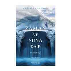 Zaman ve Suya Dair - Thumbnail