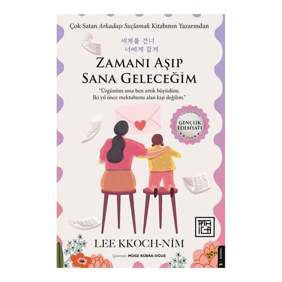 Zamanı Aşıp Sana Geleceğim