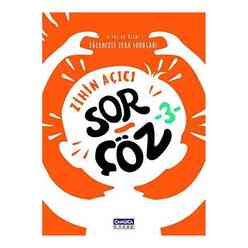 Çamlıca Yayıncılık - Zihin Açıcı Sor - Çöz 3