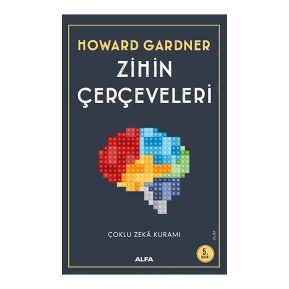 Zihin Çerçeveleri Çoklu Zeka Kuramı