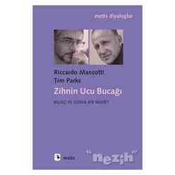 Metis Yayıncılık - Zihnin Ucu Bucağı