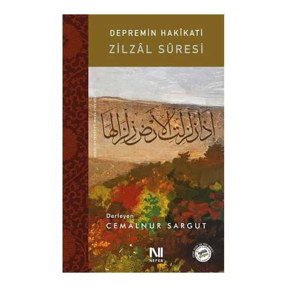 Zilzal Suresi - Depremin Hakikati