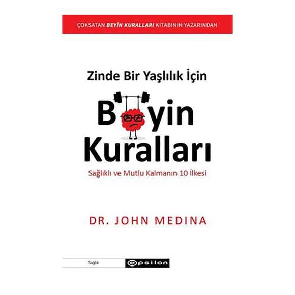 Zinde Bir Yaşlılık İçin Beyin Kuralları