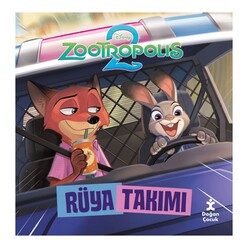 Doğan Çocuk - Zootropolis 2 - Rüya Takımı