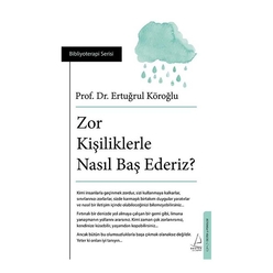 Zor Kişiliklerle Nasıl Baş Ederiz? Bibliyoterapi Serisi - Thumbnail