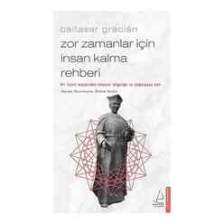 Destek Yayınları - Zor Zamanlar İçin İnsan Kalma Rehberi
