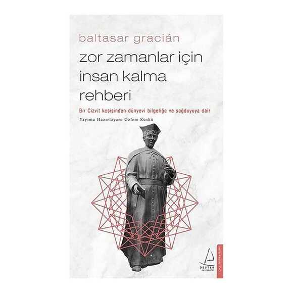 Zor Zamanlar İçin İnsan Kalma Rehberi