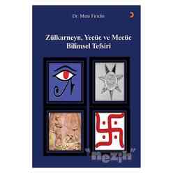 Cinius - Zülkarneyn Yecüc ve Mecüc Bilimsel Tefsiri